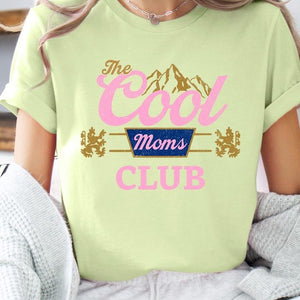 The Cool Moms Club Graphic T Shirts