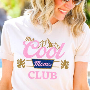 The Cool Moms Club Graphic T Shirts