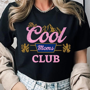 The Cool Moms Club Graphic T Shirts