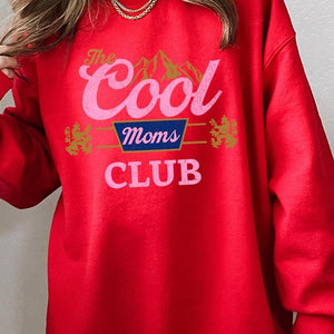 The Cool Moms Club Graphic Fleece Sweatshirts