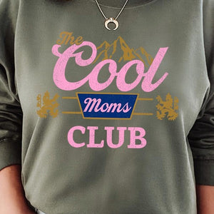 The Cool Moms Club Graphic Fleece Sweatshirts