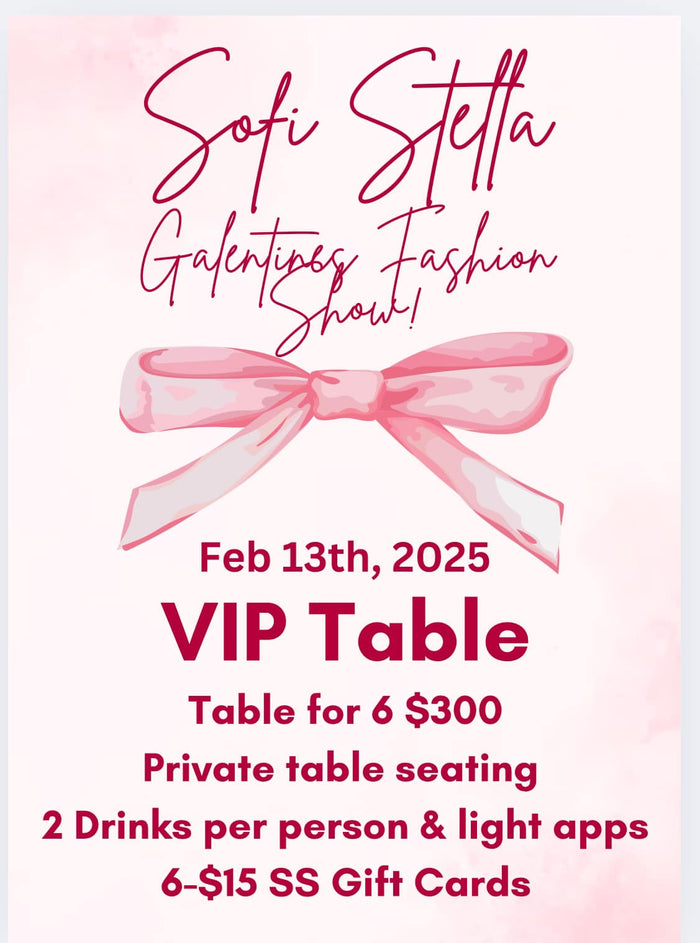 VIP table Galentines