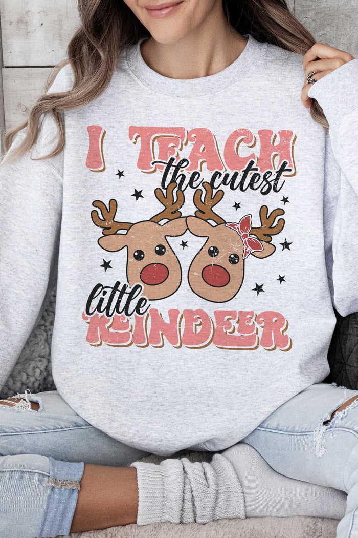 I Teach The Cutest Little Reindeer Oversized Crew