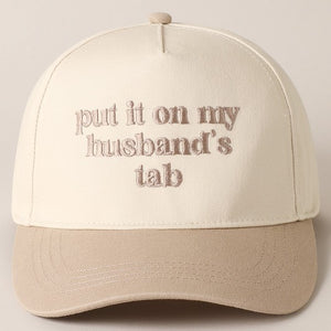 Put It On My Husband's Tab Embroidery Canvas Cap, 3 Colors